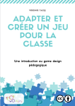 Adapter et créer un jeu pour la classe vignette