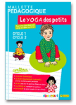 Le yoga des petits - Cycles 1 et 2 vignette